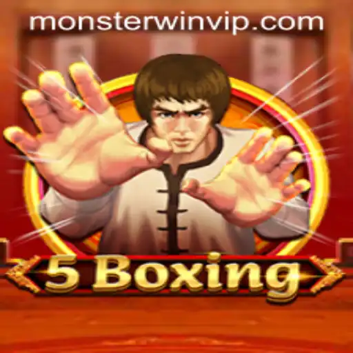 Unveiling 5Boxing: Dive into the World of Monsterwin