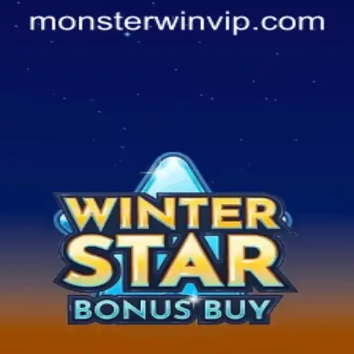 Explore the Thrills of WinterStarBonusBuy and Unleash the Monsterwin